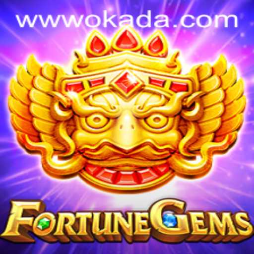 Unveiling FortuneGems: The Latest Sensation Inspired by Okada