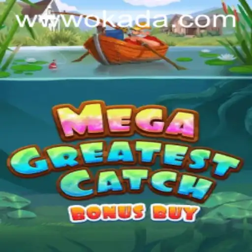MegaGreatestCatchBonusBuy Unveils Thrilling Features at Okada