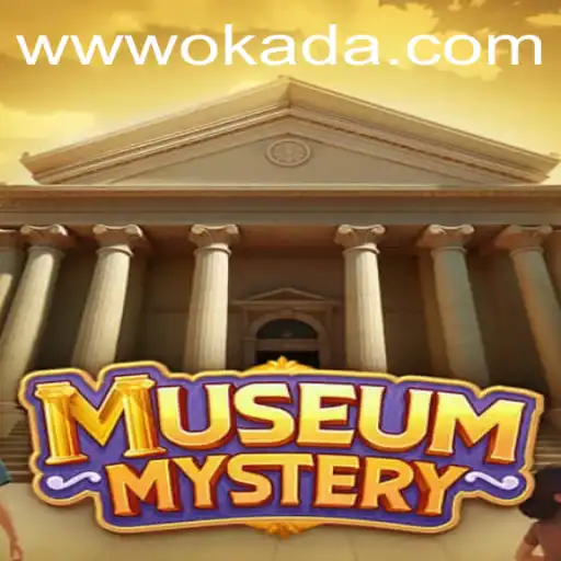 Delve into the Enchanting World of MuseumMystery: Unraveling the Secrets with Okada